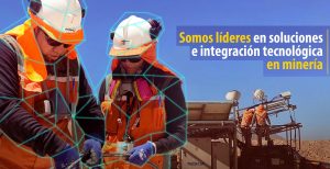Lee más sobre el artículo En PSINet somos líderes en soluciones e integración tecnológica en minería